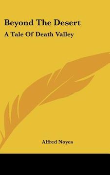 portada beyond the desert: a tale of death valley (en Inglés)