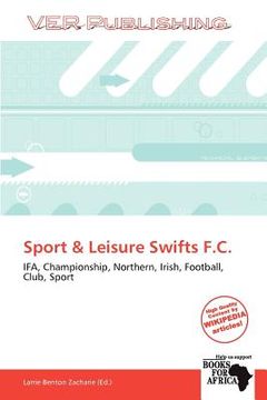 portada Sport & Leisure Swifts F. C. (en Inglés)