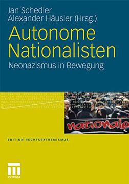 portada Autonome Nationalisten: Neonazismus in Bewegung (en Alemán)
