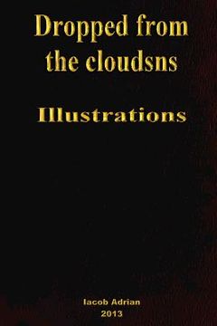 portada Dropped from the clouds Illustrations (en Inglés)