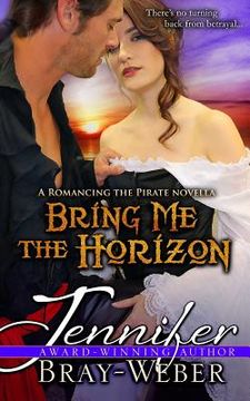 portada Bring Me the Horizon: A Romancing the Pirate Prequel