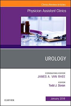 portada Urology, an Issue of Physician Assistant Clinics (Volume 3-1) (The Clinics: Internal Medicine, Volume 3-1) (en Inglés)