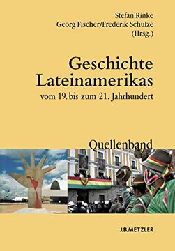 portada Geschichte Lateinamerikas Vom 19. Bis Zum 21. Jahrhundert: Quellenband (en Alemán)