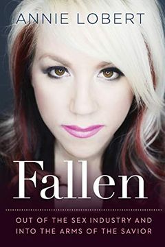 portada Fallen: Out of the sex Industry & Into the Arms of the Savior (in English)