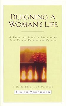 portada Designing a Woman's Life Study Guide: A Bible Study and Workbook (in English)