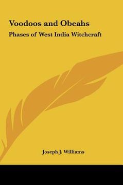 portada voodoos and obeahs: phases of west india witchcraft (in English)