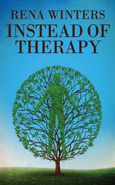 portada Instead Of Therapy (en Inglés)