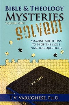 portada bible & theology mysteries solved! volume one (in English)
