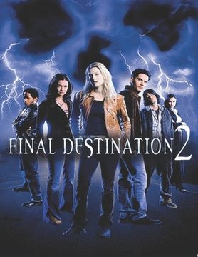 Final Destination 2 (en Inglés)