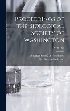 portada Proceedings of the Biological Society of Washington; v. 41 1928 (en Inglés)
