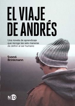 portada El Viaje de Andrés: Una Novela de Aprendizaje que Recoge las Seis Maneras de Definir al ser Humano: 2053 (Hys Síntomas Contemporáneos)