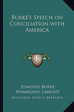 portada burke's speech on conciliation with america