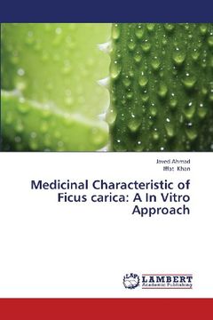 portada Medicinal Characteristic of Ficus Carica: A in Vitro Approach