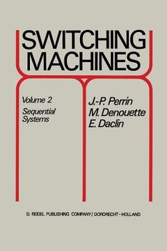 portada Switching Machines: Volume 2 Sequential Systems (in English)