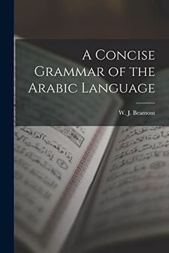 portada A Concise Grammar of the Arabic Language (en Inglés)