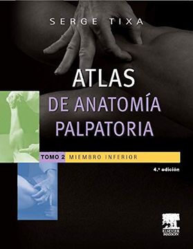 portada Atlas de Anatomía Palpatoria 2: Miembro Inferior