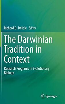 portada The Darwinian Tradition in Context: Research Programs in Evolutionary Biology 