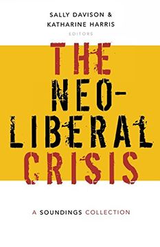 portada Neoliberal Crisis: A Soundings Collection