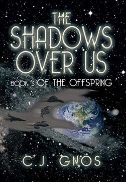 portada The Shadows Over us: Book 3 of the Offspring Book 3 of the Offspring (en Inglés)