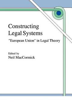 portada constructing legal systems: european union' in legal theory (en Inglés)