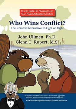 portada Who Wins Conflict? The Creative Alternative to Fight or Flight (en Inglés)