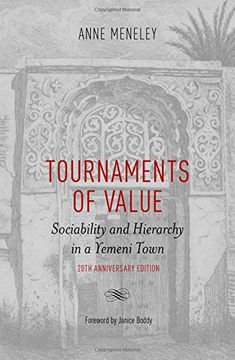 portada Tournaments of Value: Sociability and Hierarchy in a Yemeni Town (en Inglés)
