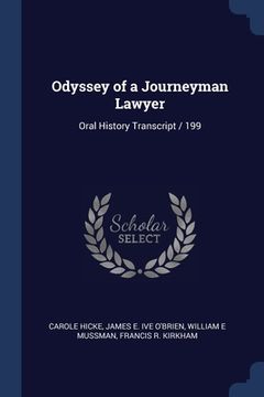 portada Odyssey of a Journeyman Lawyer: Oral History Transcript / 199 (in English)
