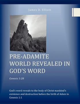 portada pre-adamite world revealed in god's word (in English)