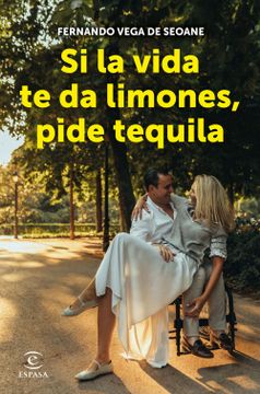 portada Si la vida te da limones, pide tequila (en CAST)