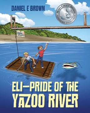 portada ELI - Pride of the Yazoo River (en Inglés)
