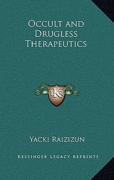 portada occult and drugless therapeutics (en Inglés)