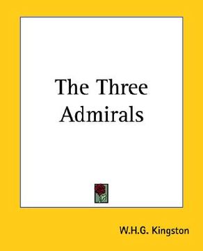 portada the three admirals (en Inglés)