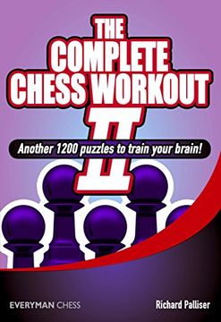portada the complete chess workout 2: another 1200 puzzles to train your brain