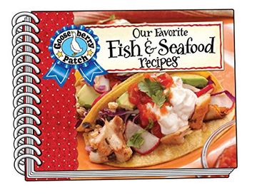 portada Our Favorite Fish & Seafood Recipes Cookbook (Our Favorite Recipes Collection) (en Inglés)