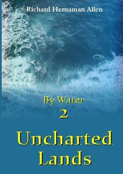 portada By Water 2: Uncharted Lands (en Inglés)