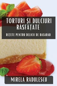 portada Delicii din Bucătăria Indiană: Rețete pentru O Aventură Culinara Aromatică (en Romanian)