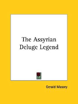 portada the assyrian deluge legend (en Inglés)