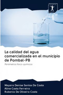 portada La Calidad del Agua Comercializada en el Municipio de Pombal-Pb: Parámetros Físico-Químicos