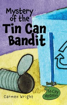 portada Mystery of the Tin Can Bandit (in English)