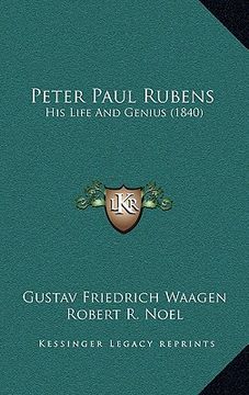 portada peter paul rubens: his life and genius (1840) (en Inglés)