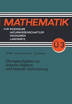 portada Übungsaufgaben Zur Linearen Algebra Und Linearen Optimierung (en Alemán)