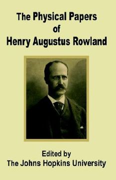 portada the physical papers of henry augustus rowland (in English)