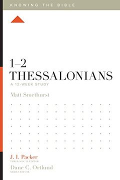 portada 1-2 Thessalonians: A 12-Week Study (Knowing the Bible) (in English)