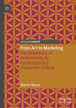 portada From art to Marketing: The Relevance of Authenticity to Contemporary Consumer Culture (en Inglés)