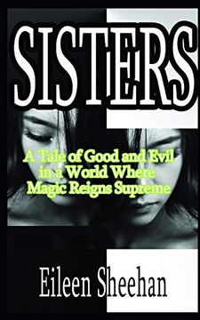 portada Sisters: A Tale of Good and Evil in a World Where Magic Reigns Supreme 