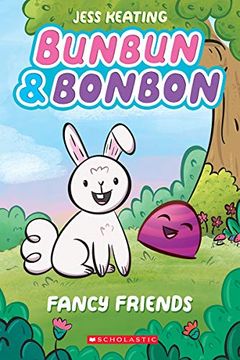 portada Bunbun & Bonbon #1 Fancy Friends (en Inglés)