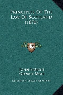portada principles of the law of scotland (1870) (en Inglés)