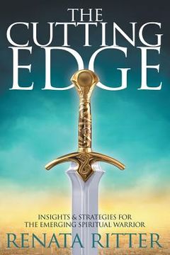 portada The Cutting Edge: Insights & Strategies for the Emerging Spiritual Warrior (in English)