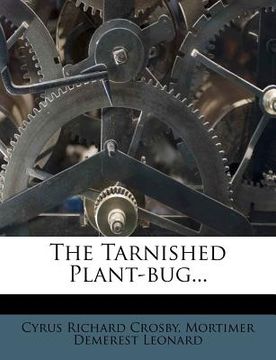 portada the tarnished plant-bug... (in English)