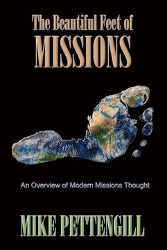 portada The Beautiful Feet of Missions: An Overview of Modern Missions Thought 